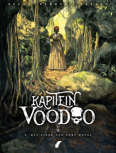 Kapitein Voodoo HC 3 Het einde van Port Royal