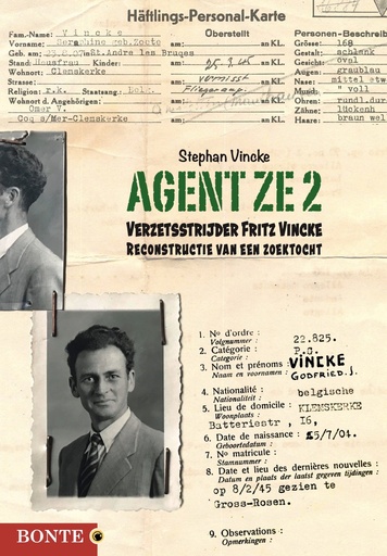 FOTOBOEK - Agent ZE 2 - Verzetstrijder Fritz Vincke