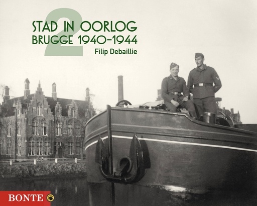 FOTOBOEK - Brugge 1940-1944 Stad in Oorlog 2