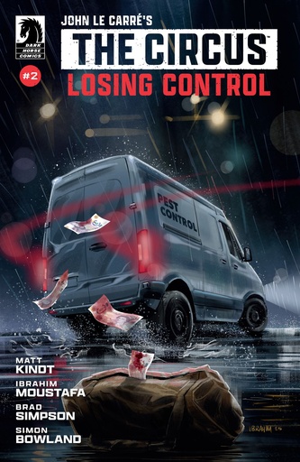 John Le Carr''s: The Circus-Losing Control #2 (CVR A) (Ibrah