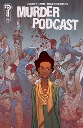 Murder Podcast #3 Cover B Mike Tisserand Connected