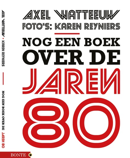 FOTOBOEK - Nog een boek over de jaren 80