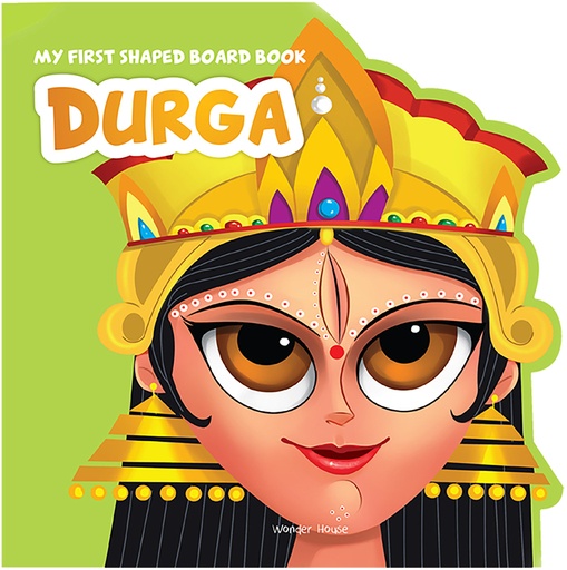 My First Shaped Board Book: Illustrated Goddess Durga Hindu