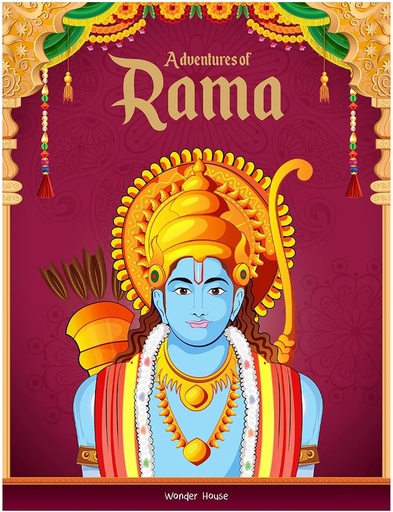Tales from Adventures of RamaÿFor Children: Indian Mythology