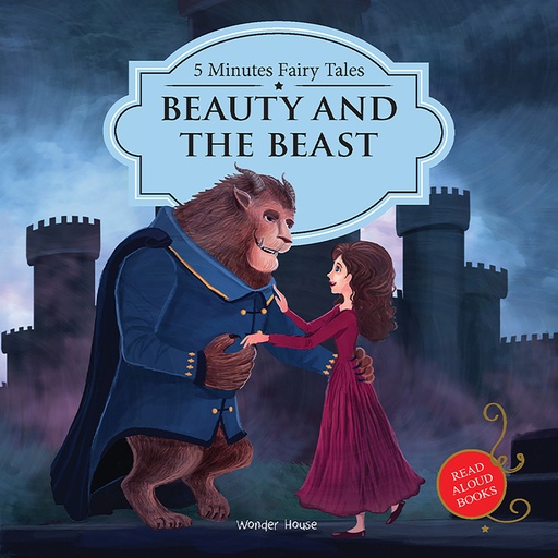 5 Minutes Fairy Tales Beauty and the Beast : Abridged Fairy
