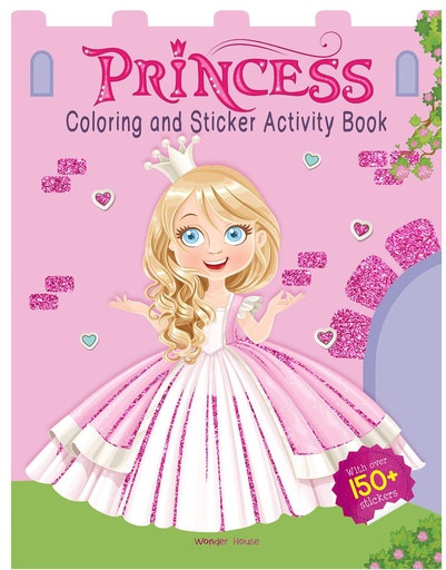 Princesses - Coloring and Sticker Activity Book (With 150+ S