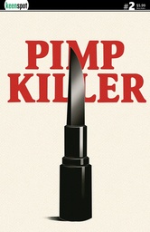 PIMP KILLER 2 (OF 2) CVR B VINTAGE CARTOON LIPSTICK SWITCHBL