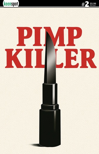 PIMP KILLER 2 (OF 2) CVR B VINTAGE CARTOON LIPSTICK SWITCHBL