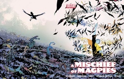 A MISCHIEF MAGPIES 2 CVR A MATIAS BERGARA