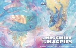 A MISCHIEF MAGPIES 2 CVR B FILIPE ANDRADE VAR