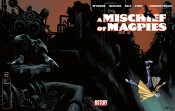 A MISCHIEF MAGPIES 2 CVR D RAFAEL ALBUQUERQUE 10 COPY VAR