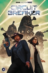 DOCTOR WHO CIRCUIT BREAKER 2 (OF 2) CVR A NIPUNI CARDSTOCK