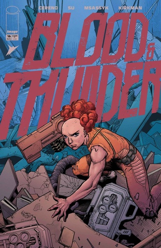 BLOOD & THUNDER 16 CVR A EJ SU & DEE CUNNIFFE