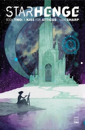STARHENGE BOOK TWO A KISS FOR ATTICUS 2 (OF 4) CVR C INC 1:1