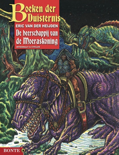 Boeken der duisternis INTEGRAAL KLEUR 1 Heerschappij moerask