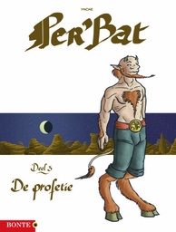 Per'Bat 3 De profetie