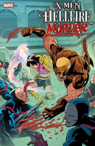 X-MEN THE HELLFIRE MURDER 1 ROGE ANTONIO VAR