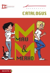 Bob Mau en Merho Catalogus
