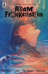 THE PERFECTLY MONSTROUS LIFE OF ADAM FRANKENSTEIN (CVR B)