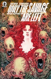 ONLY THE SAVAGE ARE LEFT 3 (CVR B) (DAVE WACHTER)