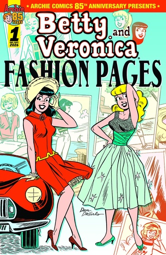 ARCHIE COMICS 85TH ANNIVERSARY PRESENTS BETTY & VERONICA FAS
