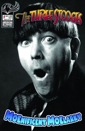 THREE STOOGES MAGNIFICENT MOELARKY 1 CVR C B&W PHOTO VAR