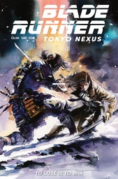 BLADE RUNNER TOKYO NEXUS TO LOSE IS TO WIN 4 (OF 4) CVR B IT