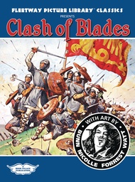 FLEETWAY PICTURE LIBRARY CLASH OF BLADES