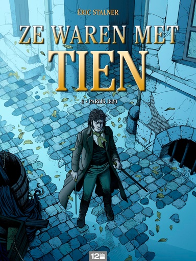 Ze waren met tien 3 Parijs 1820