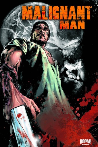 MALIGNANT MAN