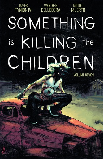 SOMETHING IS KILLING THE CHILDREN 07