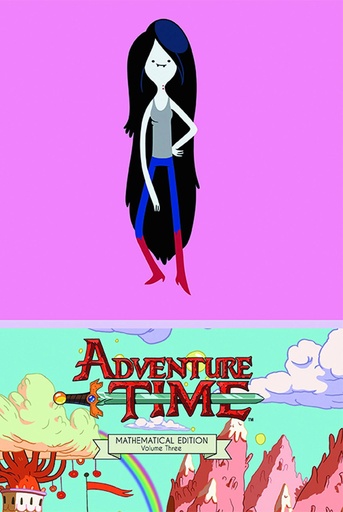 ADVENTURE TIME MATHEMATICAL ED 03 HC