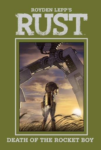 RUST 03 DEATH OF ROCKET BOY HC