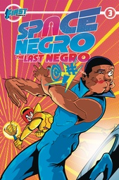SPACE NEGRO THE LAST NEGRO 3