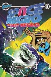 SPACE NEGRO THE LAST NEGRO 5