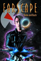 FARSCAPE 03 GONE & BACK