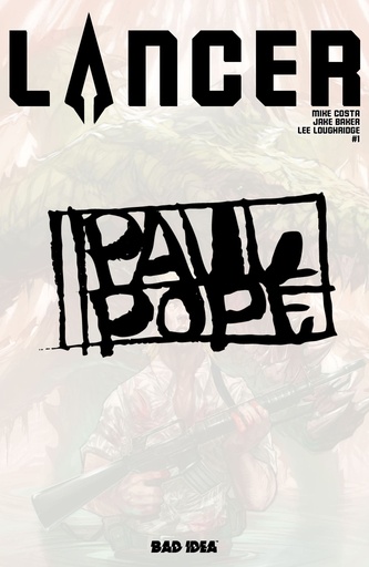 LANCER 1 (OF 4) CVR G INC 1:100 PAUL POPE VAR