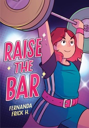 RAISE BAR A GRAPHIC NOVEL