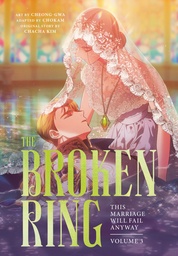 THE BROKEN RING VOLUME 3