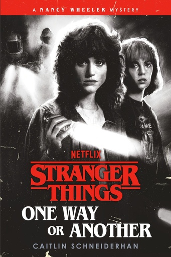 STRANGER THINGS ONE WAY OR ANOTHER
