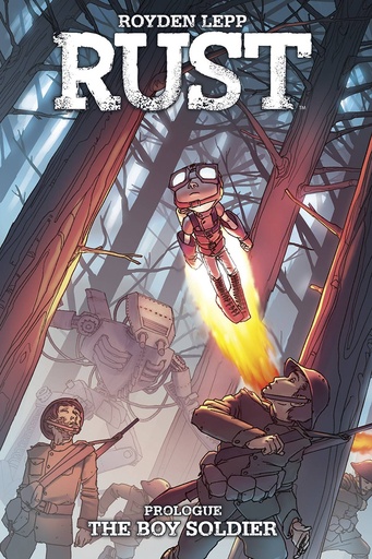 RUST 01 THE BOY SOLDIER