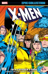 X-MEN EPIC COLLECTION X-CUTIONERS SONG