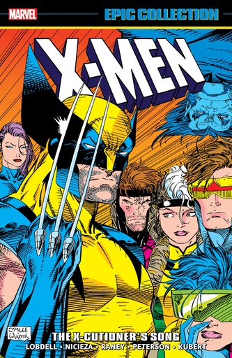 X-MEN EPIC COLLECTION X-CUTIONERS SONG