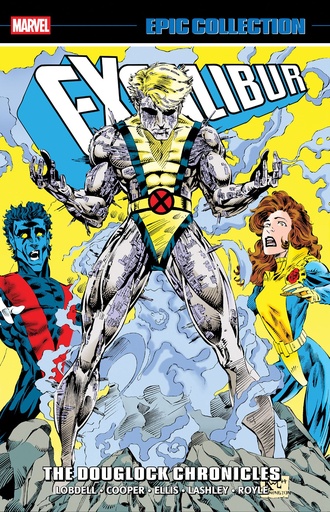 EXCALIBUR EPIC COLLECTION DOUGLOCK CHRONICLES