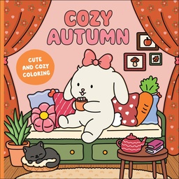 COZY AUTUMN A CUTE & COZY COLORING BOOK