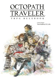 OCTOPATH TRAVELER TRPG RULEBOOK