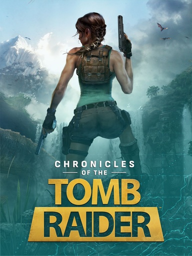 CHRONICLES TOMB RAIDER