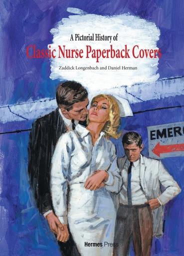 PICTORIAL HISTORY OF CLASSIC NURSE