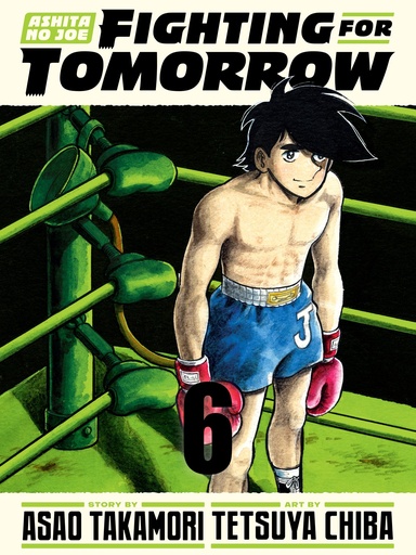 ASHITA NO JOE FIGHTING FOR TOMORROW 6