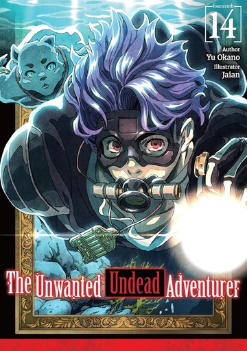 UNWANTED UNDEAD ADVENTURER LIGHT NOVEL 14